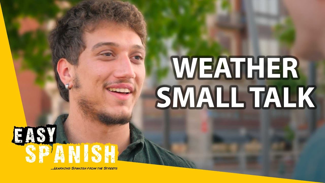 Everyday Spanish: How’s the Weather? | Easy Spanish 331