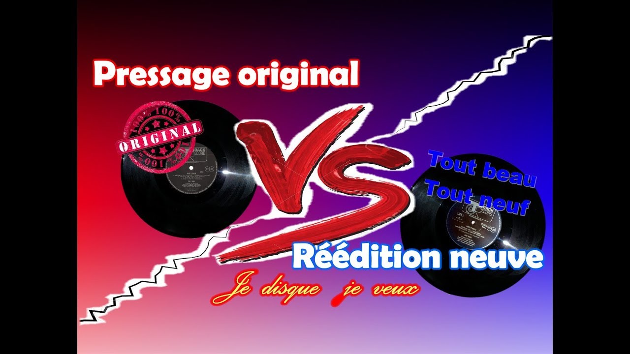 # 69 Pressage original  Vs réédition actuelle, que choisir ? - Je disque je veux