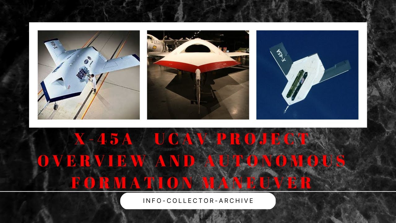 X-45A-UCAV Project Unmanned Combat Air Systems (J-UCAS)