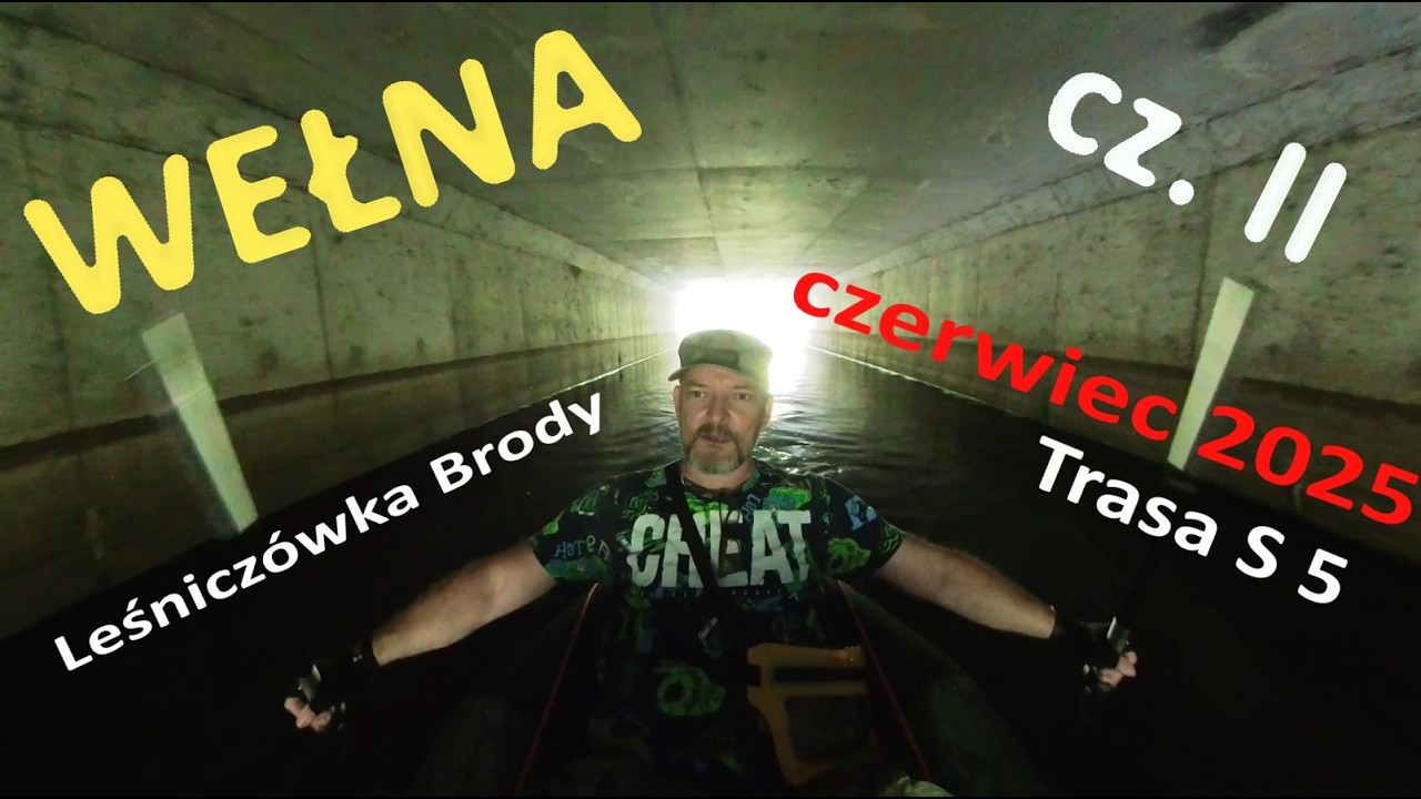 Quaton-wyprawy bez celu - Spływ Wełną packraftem. Odcinek Leśniczówka Brody - Trasa S 5 -  cz. II