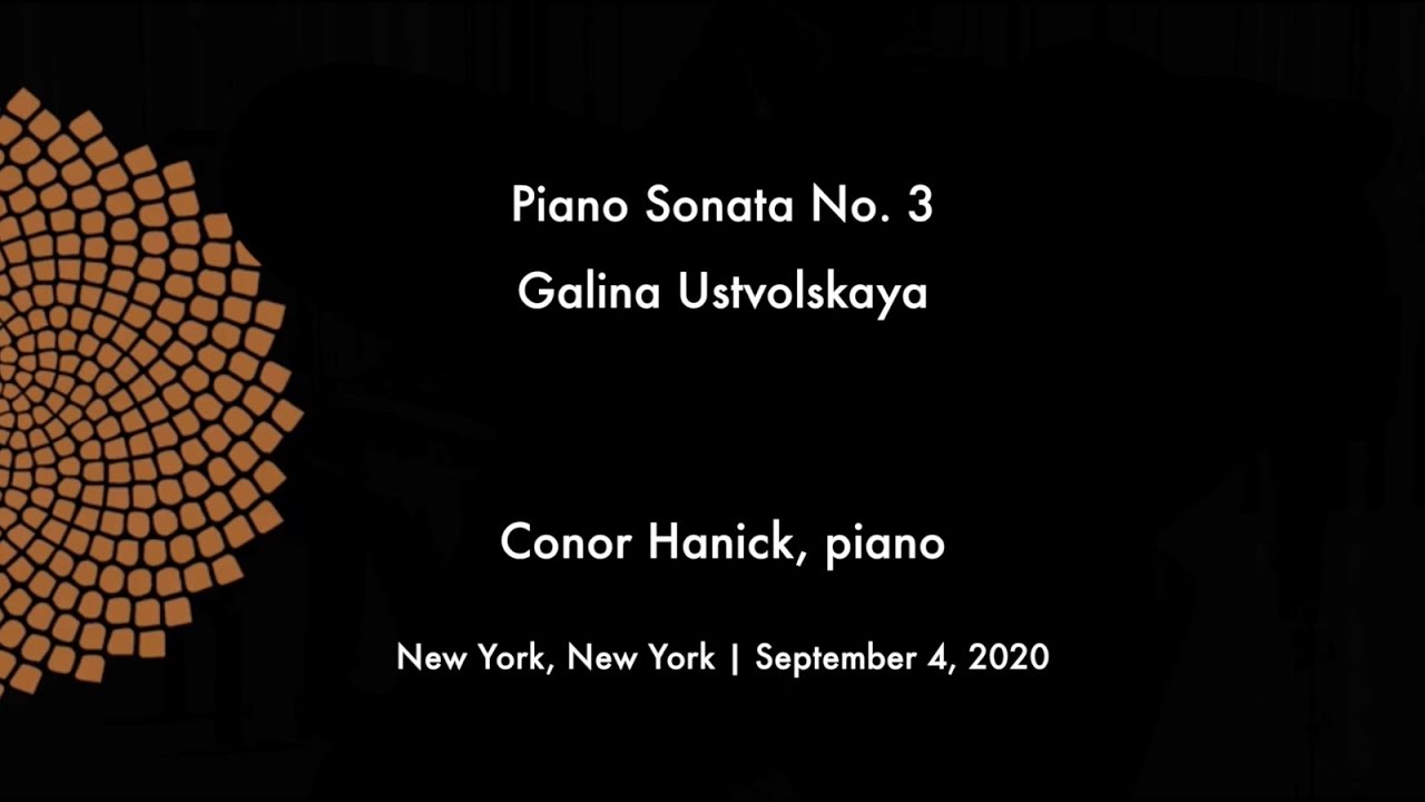 Ustvolskaya Piano Sonata No. 3