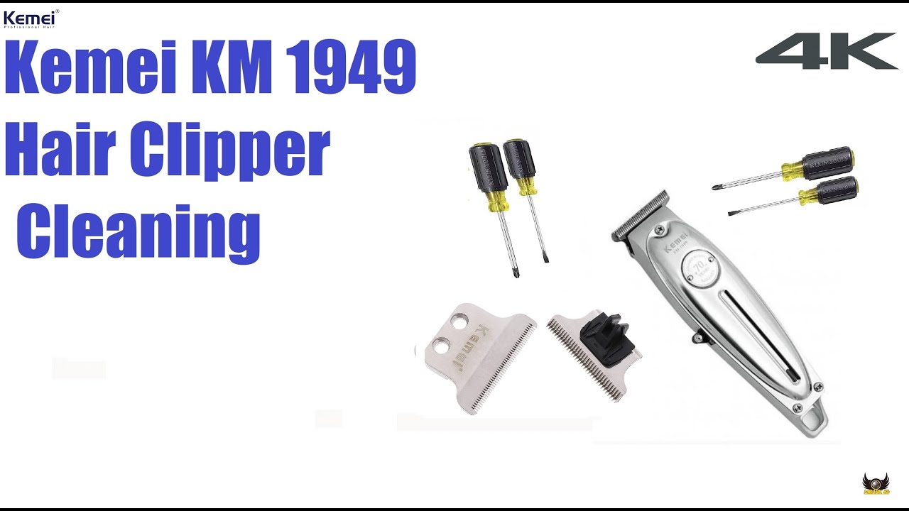 Kemei KM 1949 Hair Clipper Cleaning