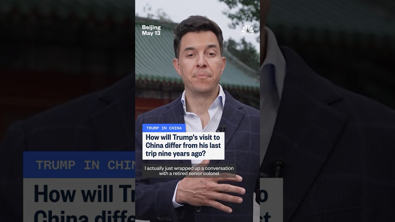 How will Trump's visit to China differ from his last trip nine years ago?