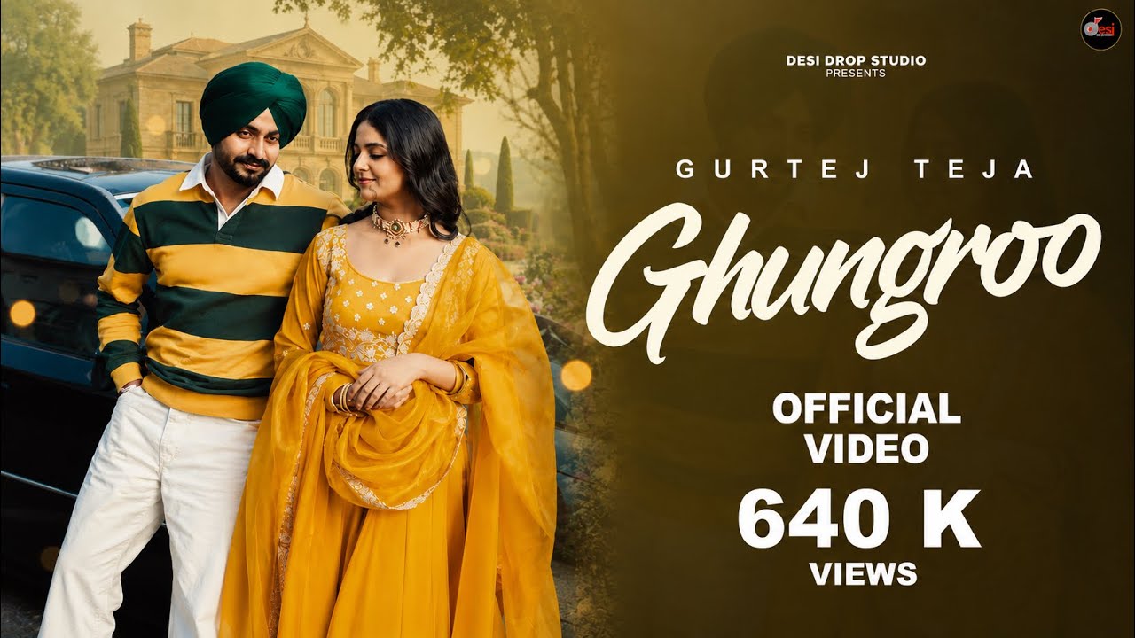Ghungroo | Gurtej Teja | Gill Raunta | Diamond | Latest Punjabi Songs 2026 | Official Video 