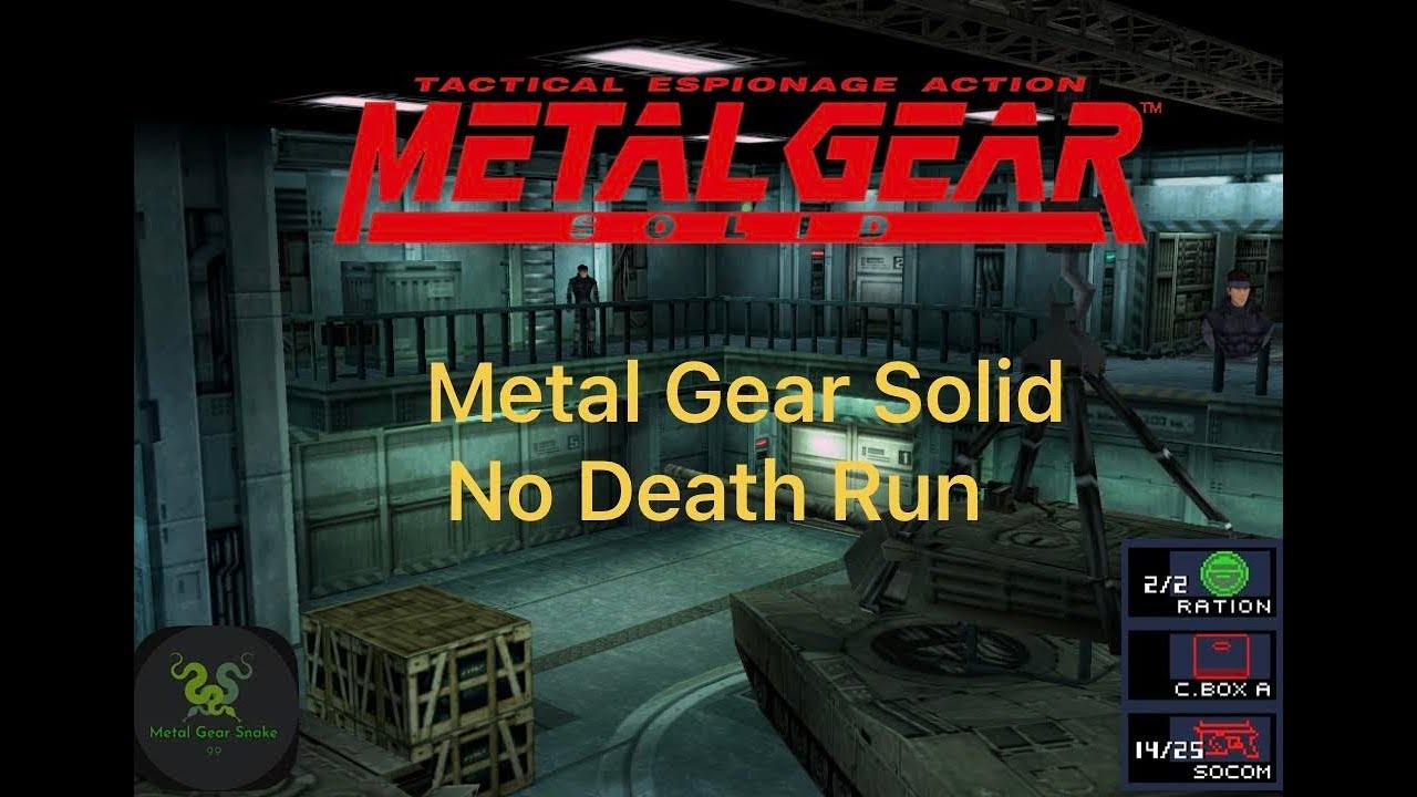 Metal Gear Solid 1 No Death Run l Stream 2 l
