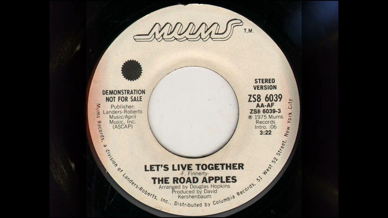 1975 -The Road Apples - Lets Live Together(Stereo)