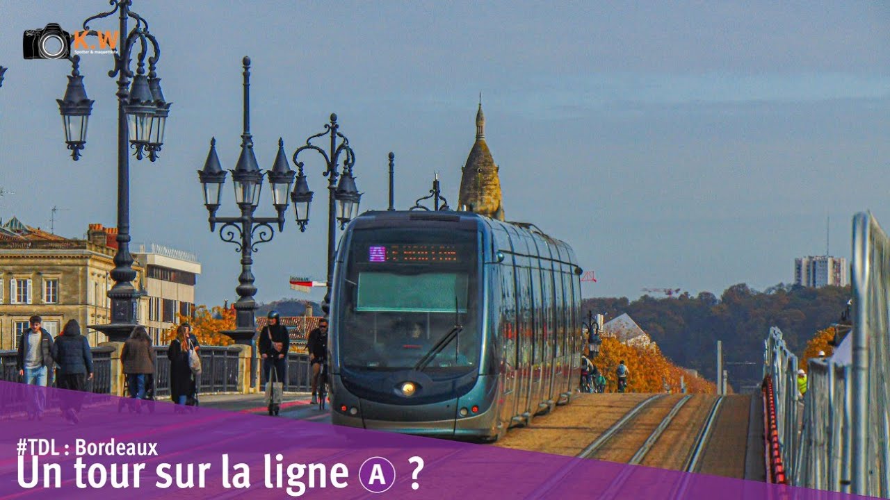 #TDL - Bordeaux : Un tour sur la ligne A ?