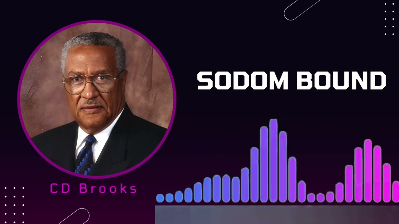 Sodom Bound   CD Brooks
