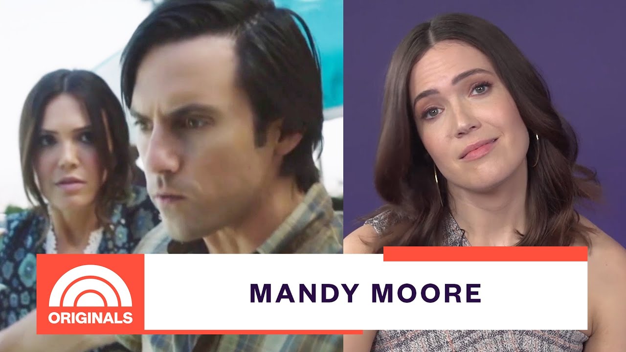 ‘This Is Us’ Star Mandy Moore Shares Saddest Scenes | TODAY Originals