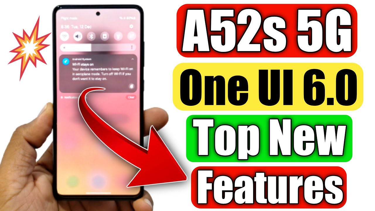 Samsung A52s 5G One UI 6.0 Update New Features | A52s 5g One UI 6 Features 🔥😍🔥