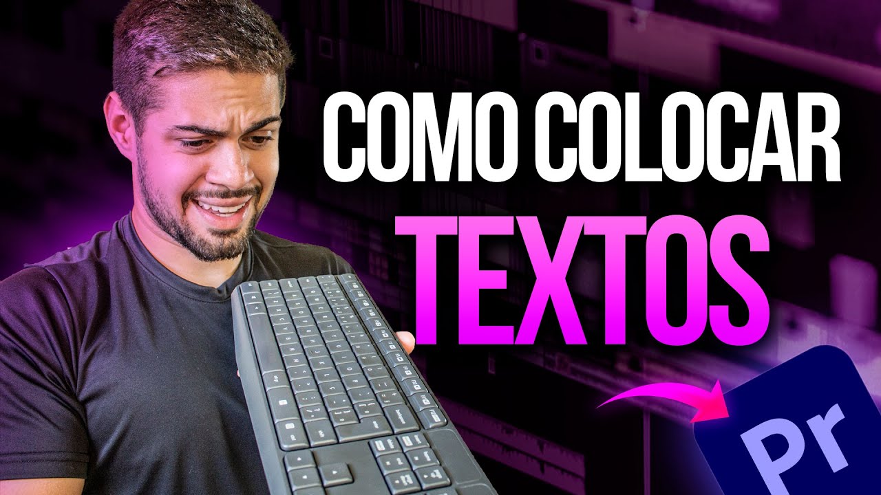 Como Colocar TEXTO no Premiere | Passo a passo para Iniciantes ✅