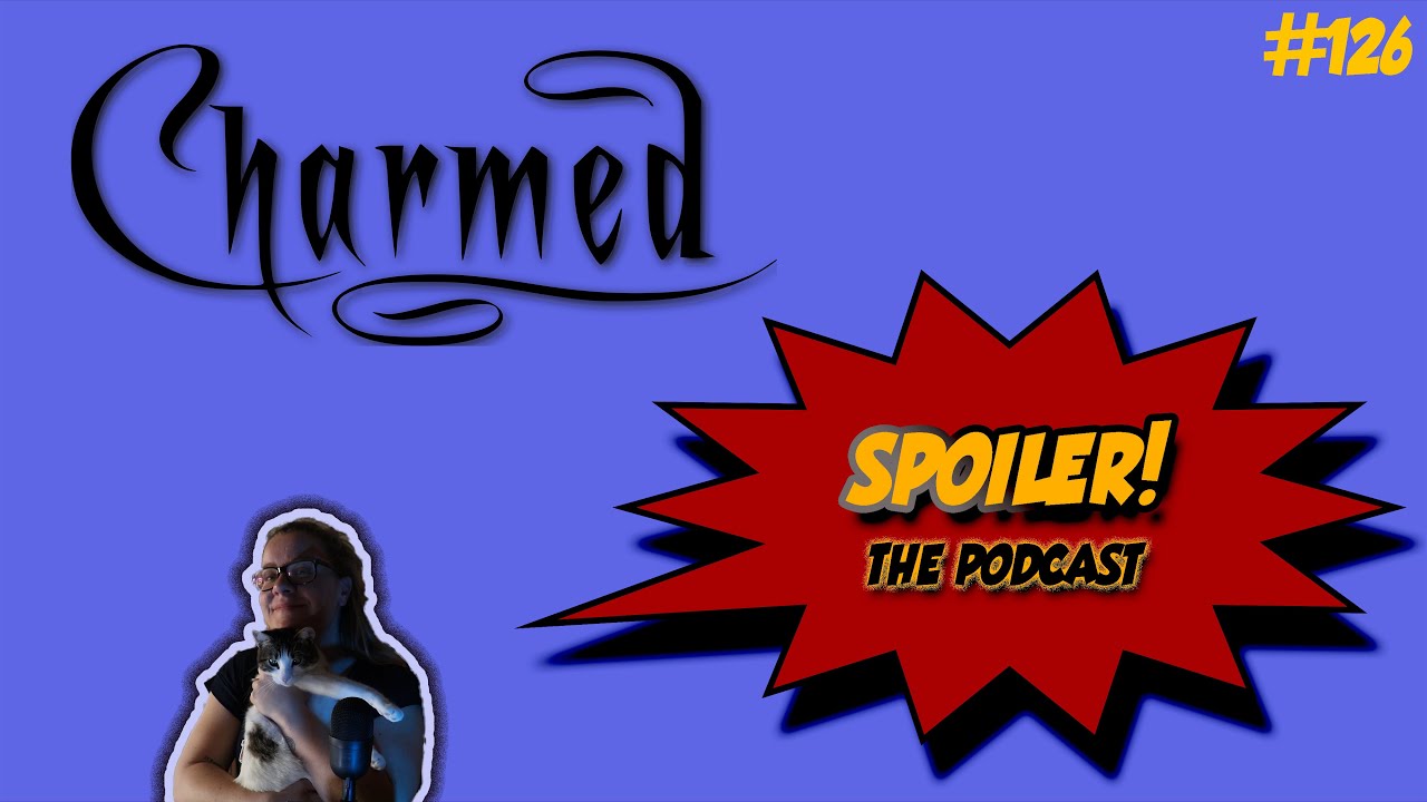 Charmed - SPOILER! #126