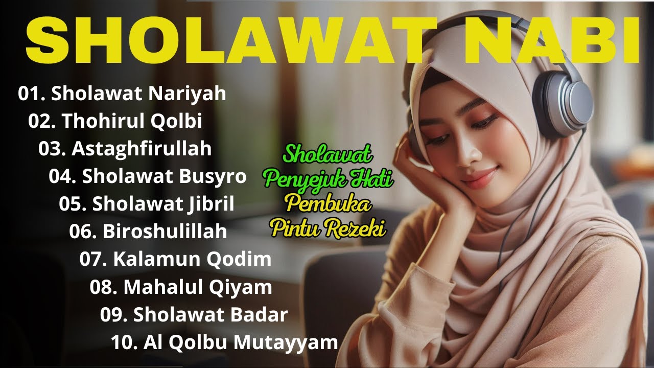 Raih Berkah Melimpah di Bulan Syakban | Kumpulan Sholawat Nabi Muhammad ﷺ Penyejuk Hati & Jiwa |