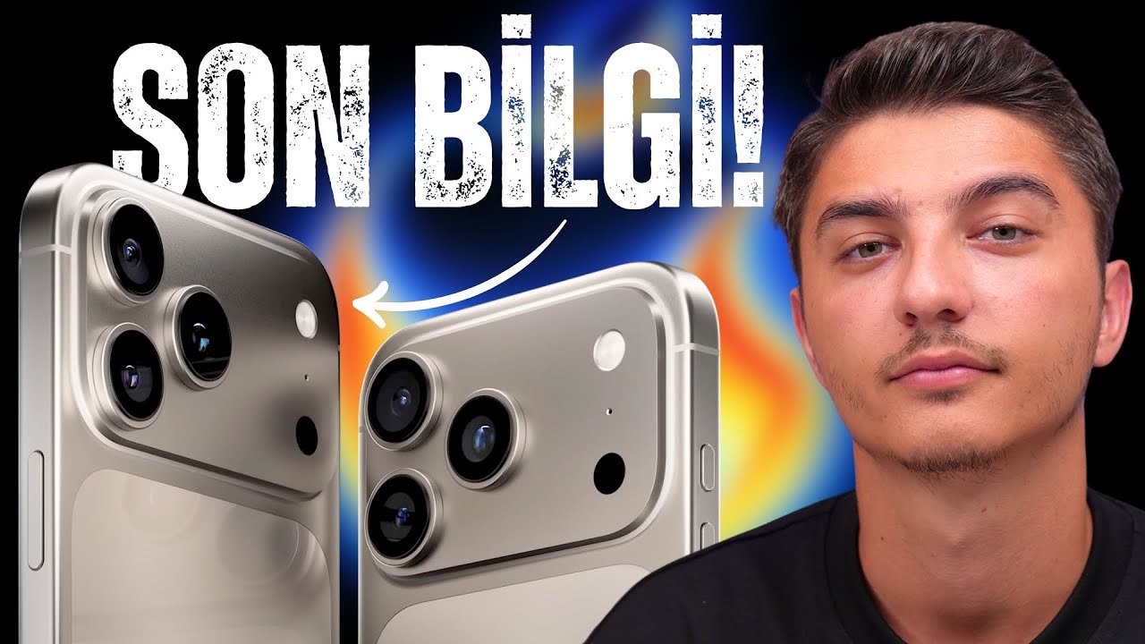 iPhone 17 Serisi Hakkında Final Sızıntılar! | &Ouml;ğrenmeniz gereken 17 bilgi!