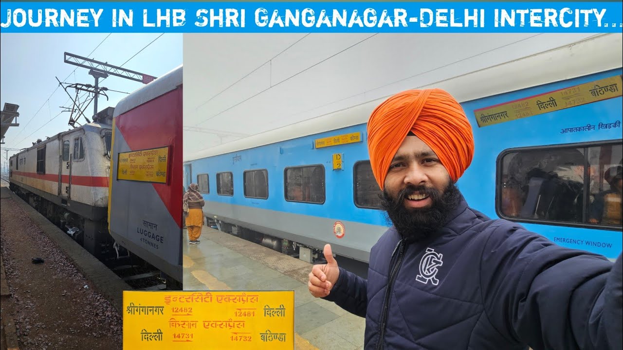 Journey In LHB 12482 Shri Ganganagar-Delhi Intercity Express.... *Thand Se Bura Haal Ho Gya*