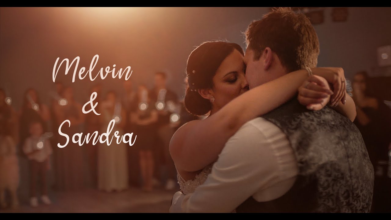 Hochzeitsvideo / Melvin & Sandra / Hochzeitsfilm