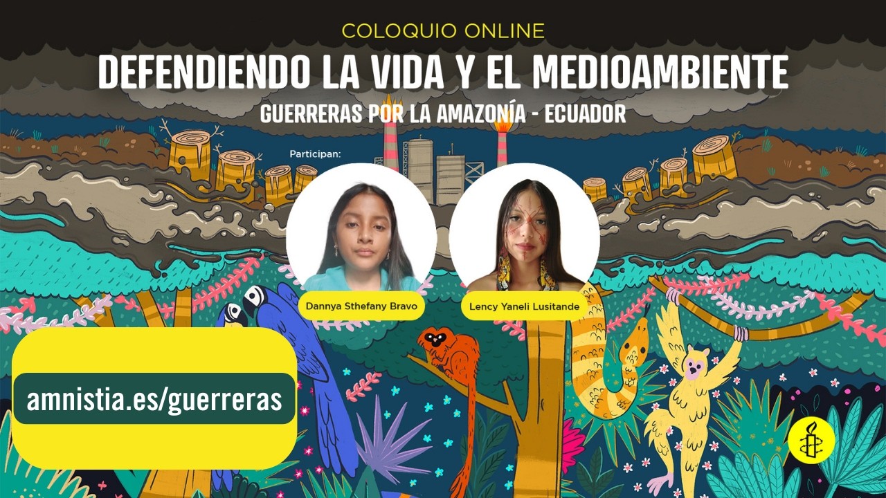 Encuentro con Dannya y Lency, guerreras por la Amazonía.