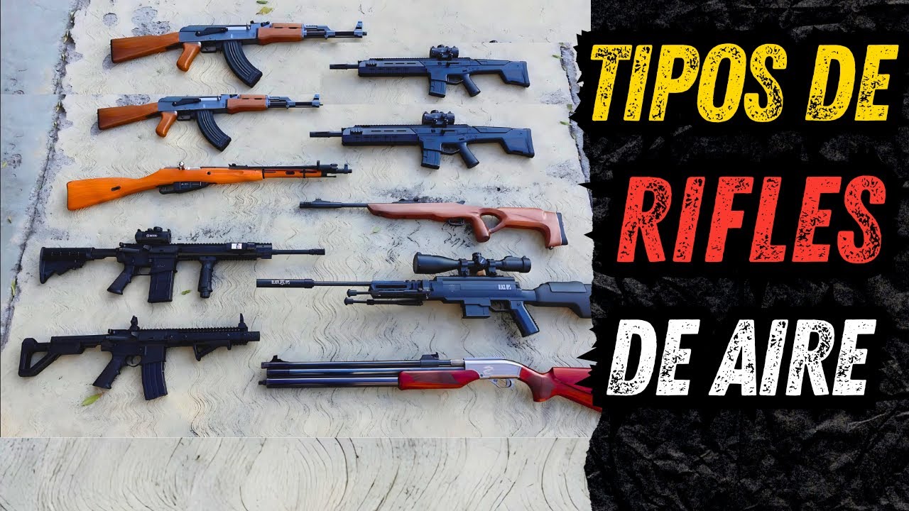 Todos los Tipos de Rifles de Aire que Existen en el Mundo