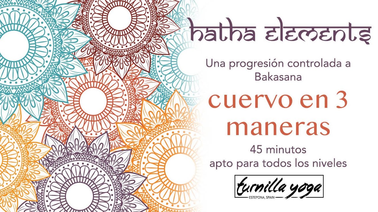 Hatha Yoga 45 minutos - Cuervo en 3 maneras (Bakasana) - progresión a este equilibrio del brazo