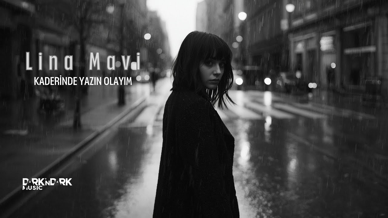 Lina Mavi - Kaderinde Yazın Olayım ( Kurban Olduğum )