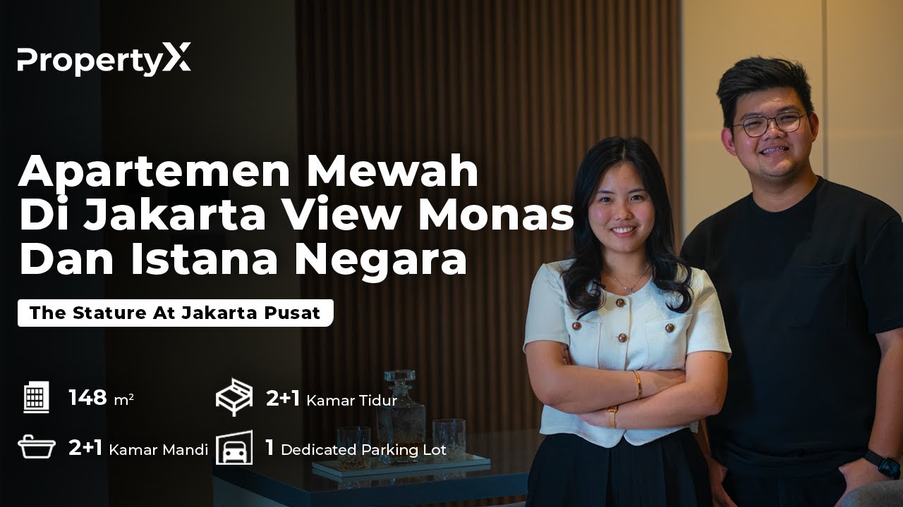 The Stature - Apartemen Mewah Di Jakarta View Monas dan Istana Negara!