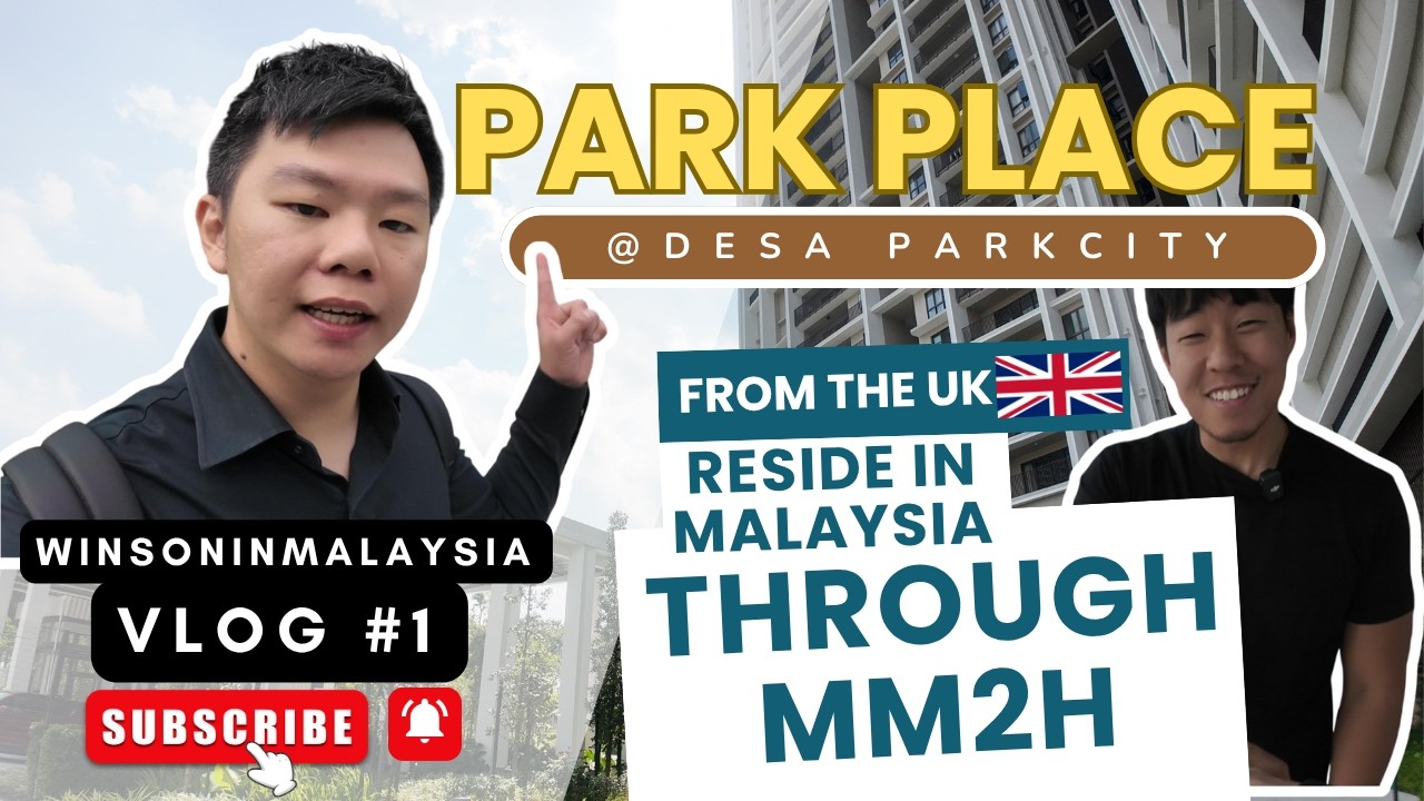 Park Place @ Desa Park City | Visit my friend new house | Why Desa Park City?