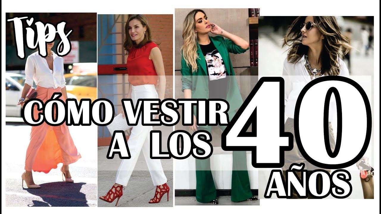 Como Vestir a los 40 A&ntilde;os?