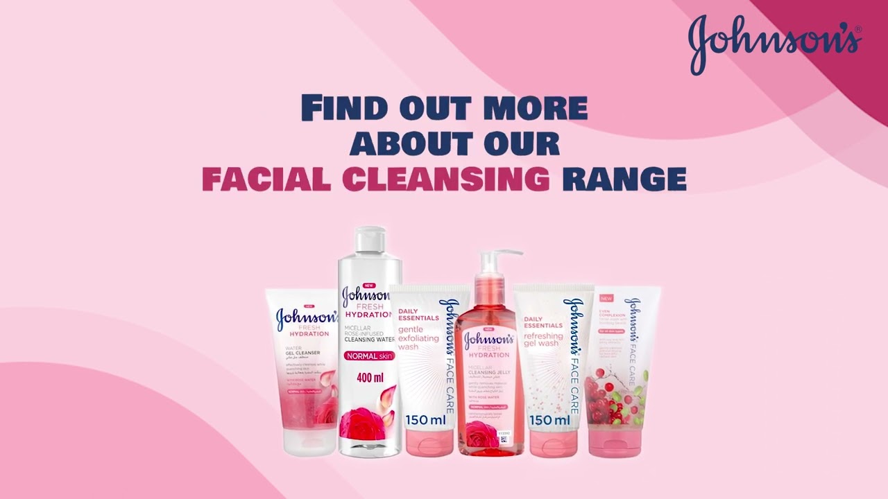 #DoubleCleansing | Johnson's Facial Cleansing Range