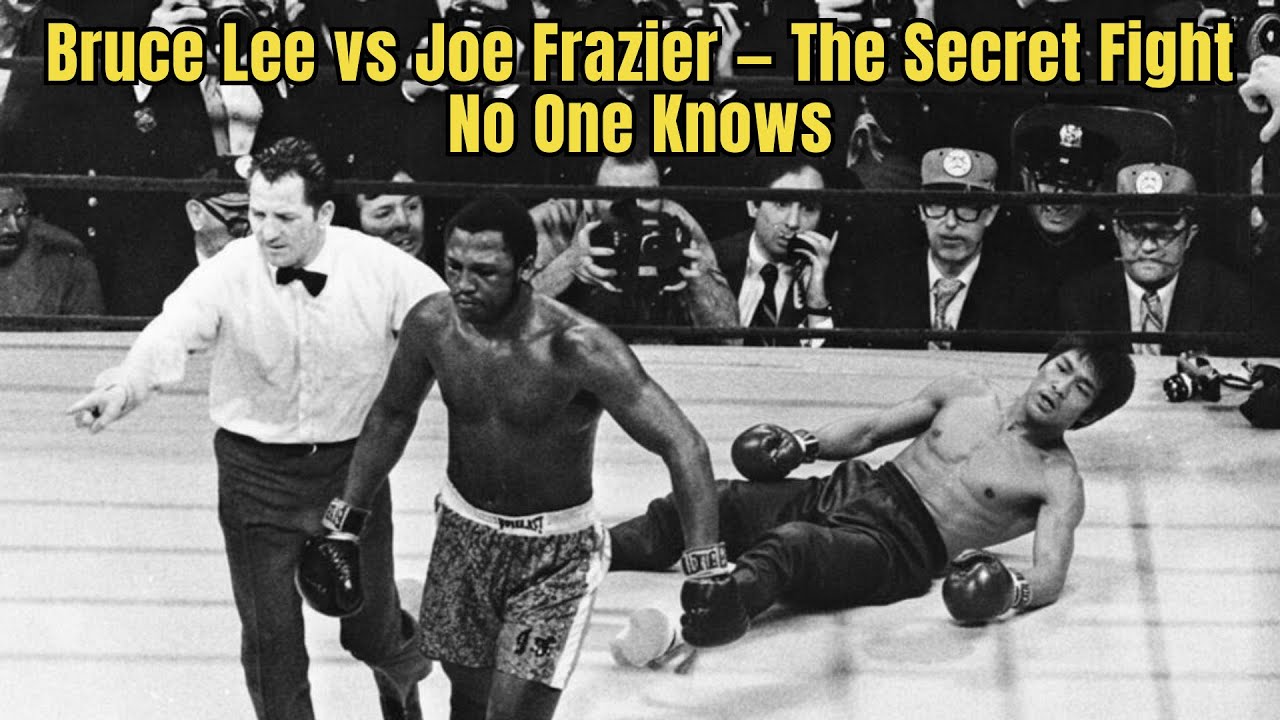 Bruce Lee vs Joe Frazier — The Secret Fight No One Knows