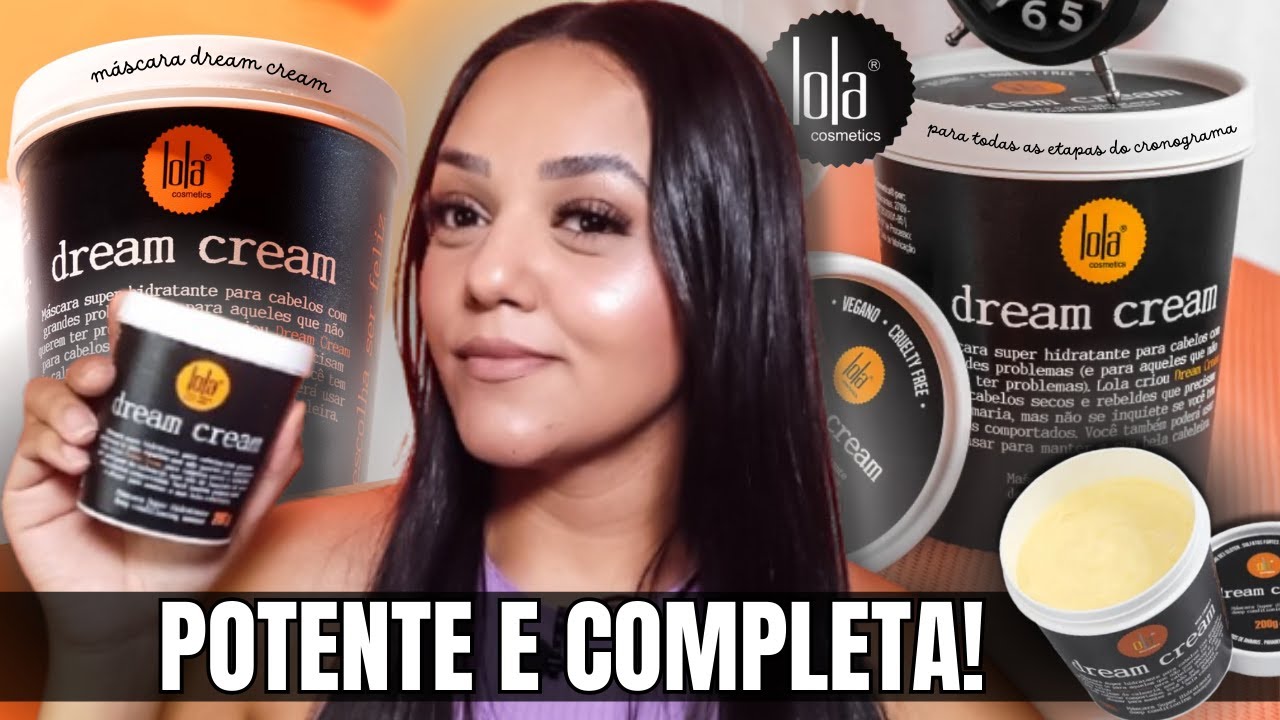 DREAM CREAM LOLA COSMETICS | Máscara Potente *Resenha*