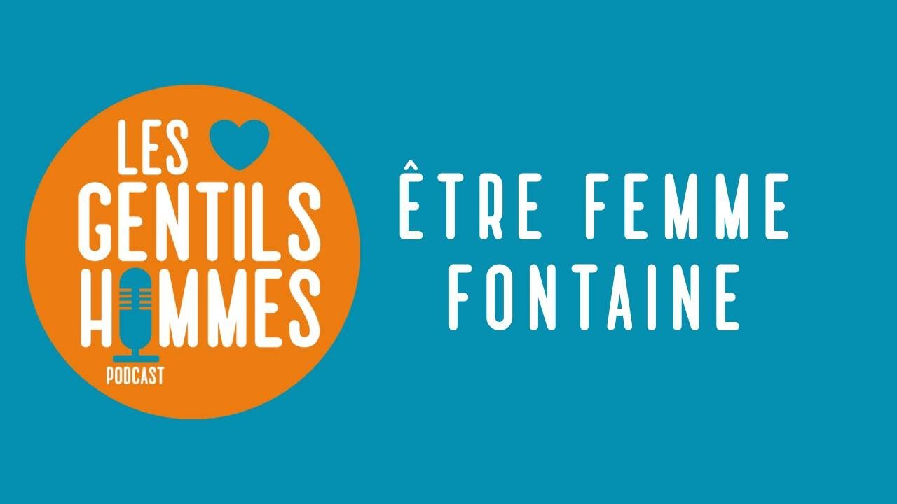 Eline - Être femme fontaine