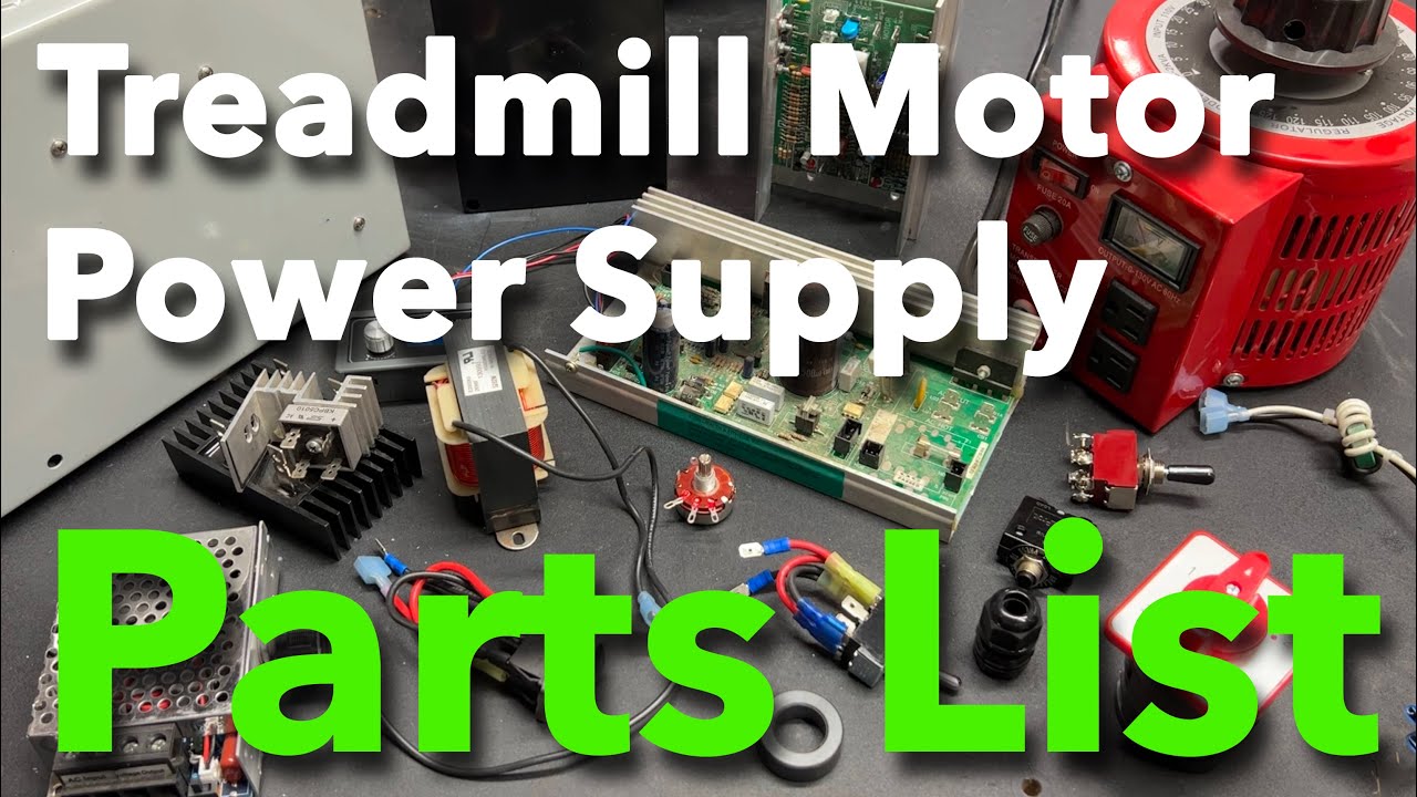 Parts Lists & Links for Building Your Own Treadmill Motor Power Supply