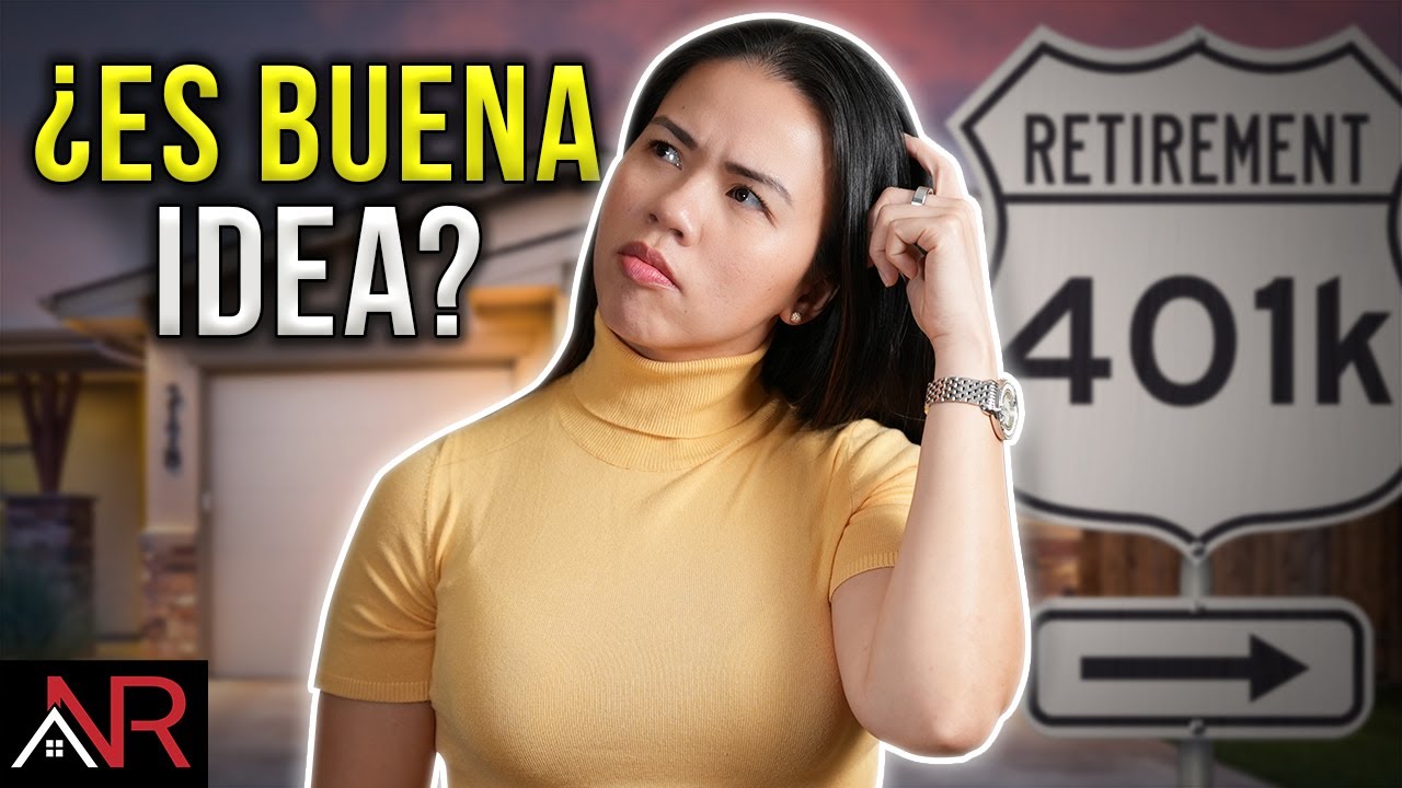 Comprar Casa Con El Dinero De Tu Jubilación 401k ¿Deberías Hacerlo?