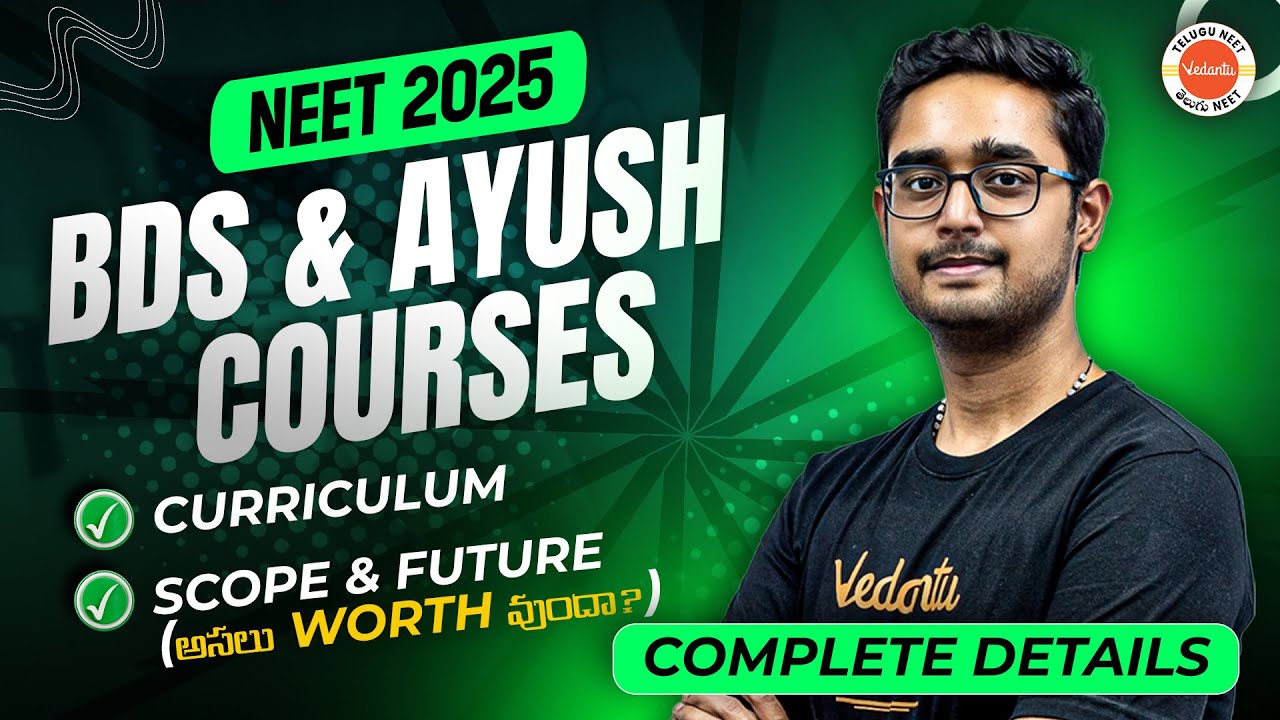 BDS & AYUSH Courses | curriculum | scope & future | By ajay kumar sir