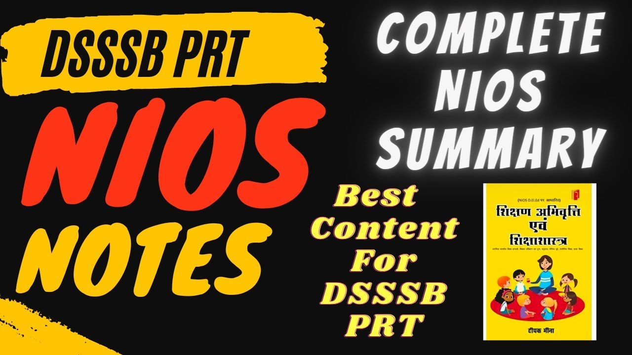 NIOS Notes for DSSSB PRT || NIOS Summary for DSSSB || NIOS based book || nios for DSSSB PRT
