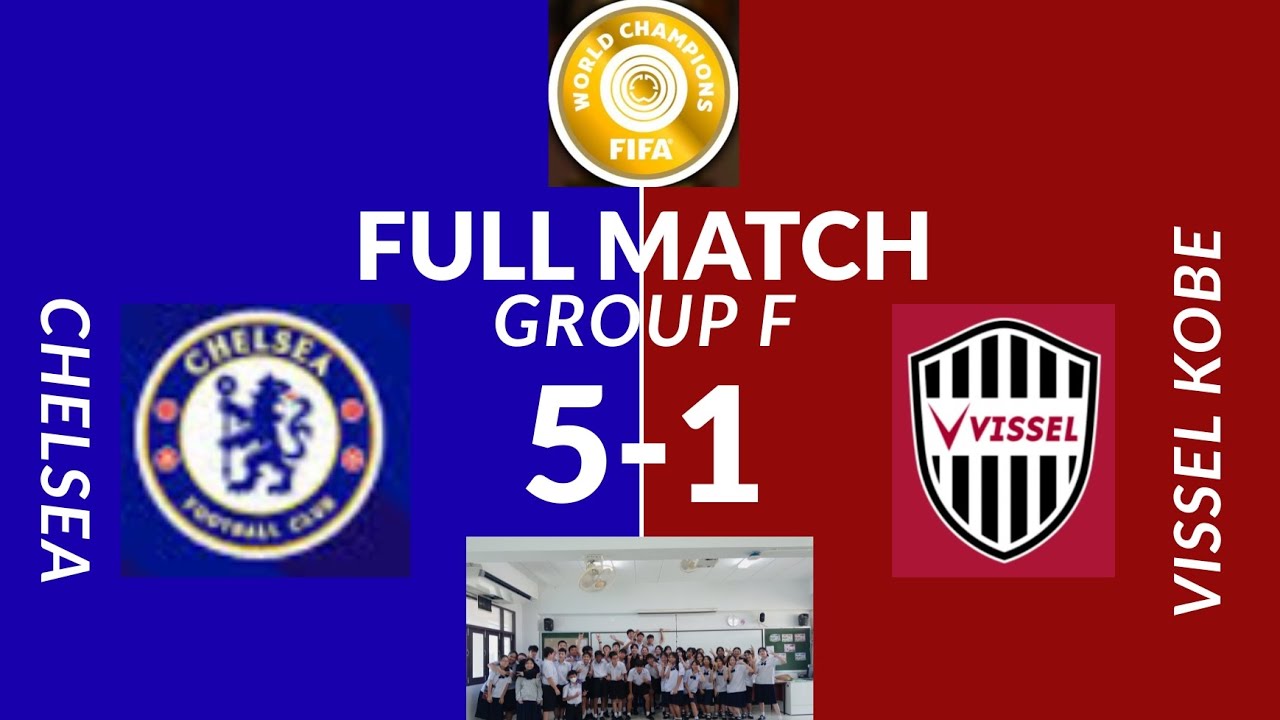 BangkokJR eClub World Cup กลุ่ม F นัดแรก เชลซี พบ วิสเซล โกเบ