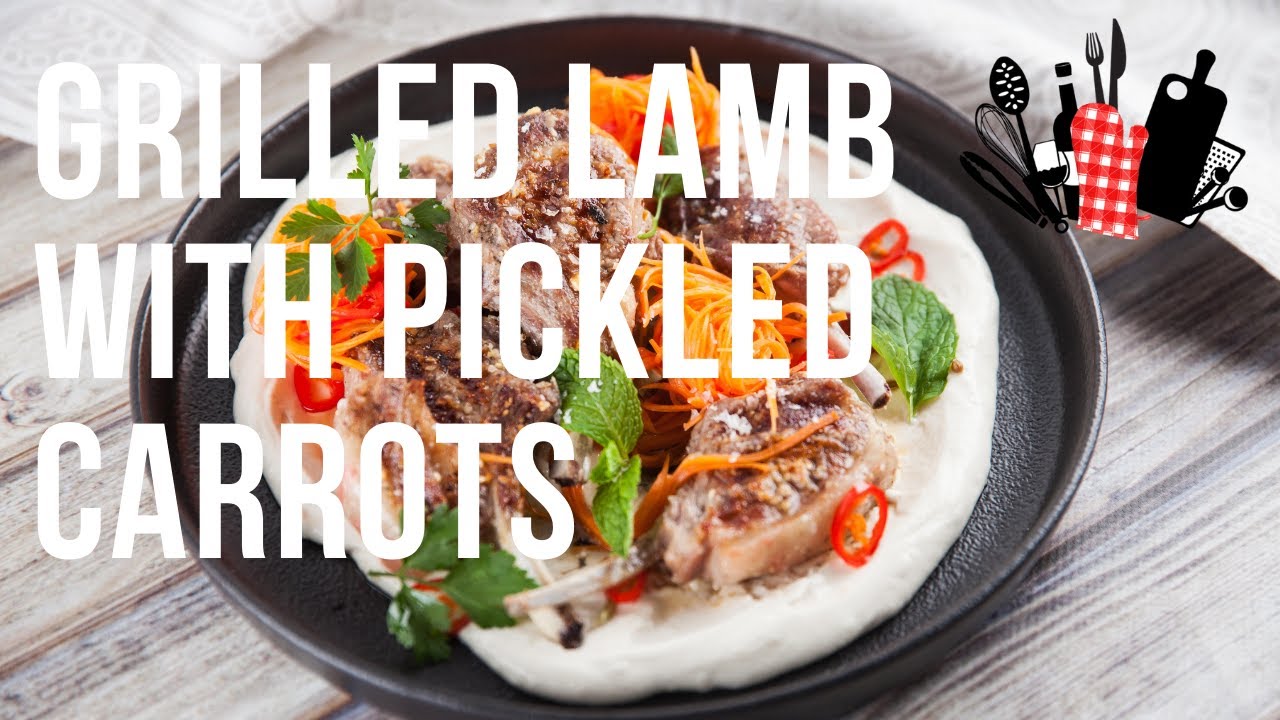 Grilled Lamb with Pickled Carrots | Everyday Gourmet S10 Ep78