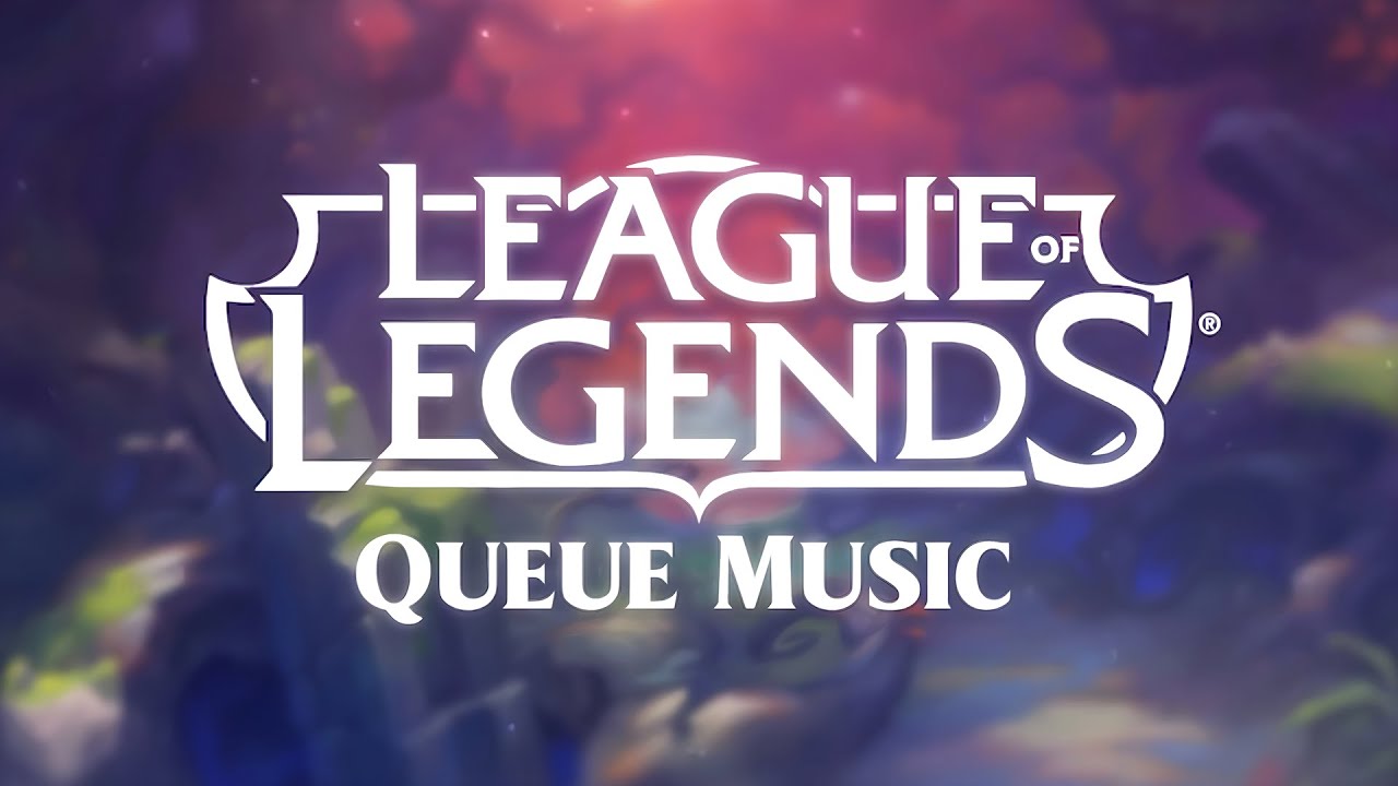 League of Legends - Queue Music (1 hour)