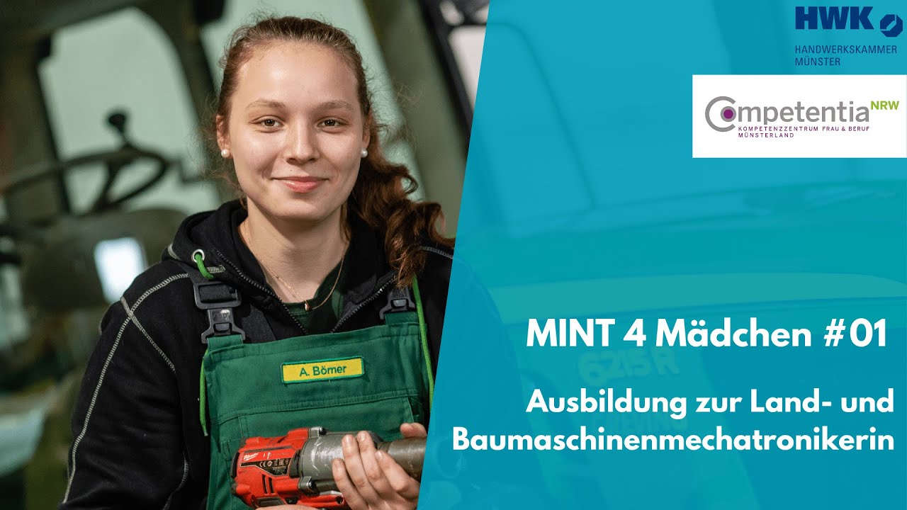 #01 Ausbildung zur Land- und Baumaschinenmechatronikerin | Annika Bömer | Competentia Münsterland