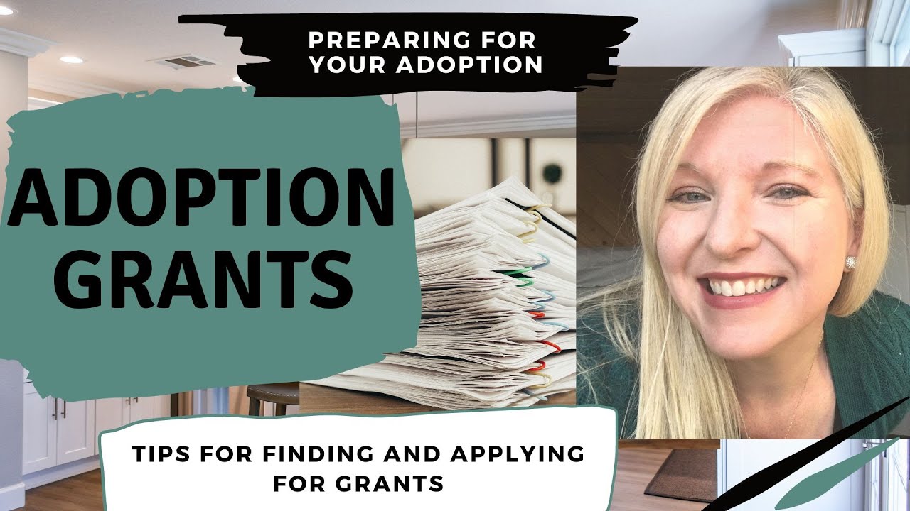 Adoption Grants | Adoption Story Adoption Grants Adoption | Adopting Paying for Adoption| Funding