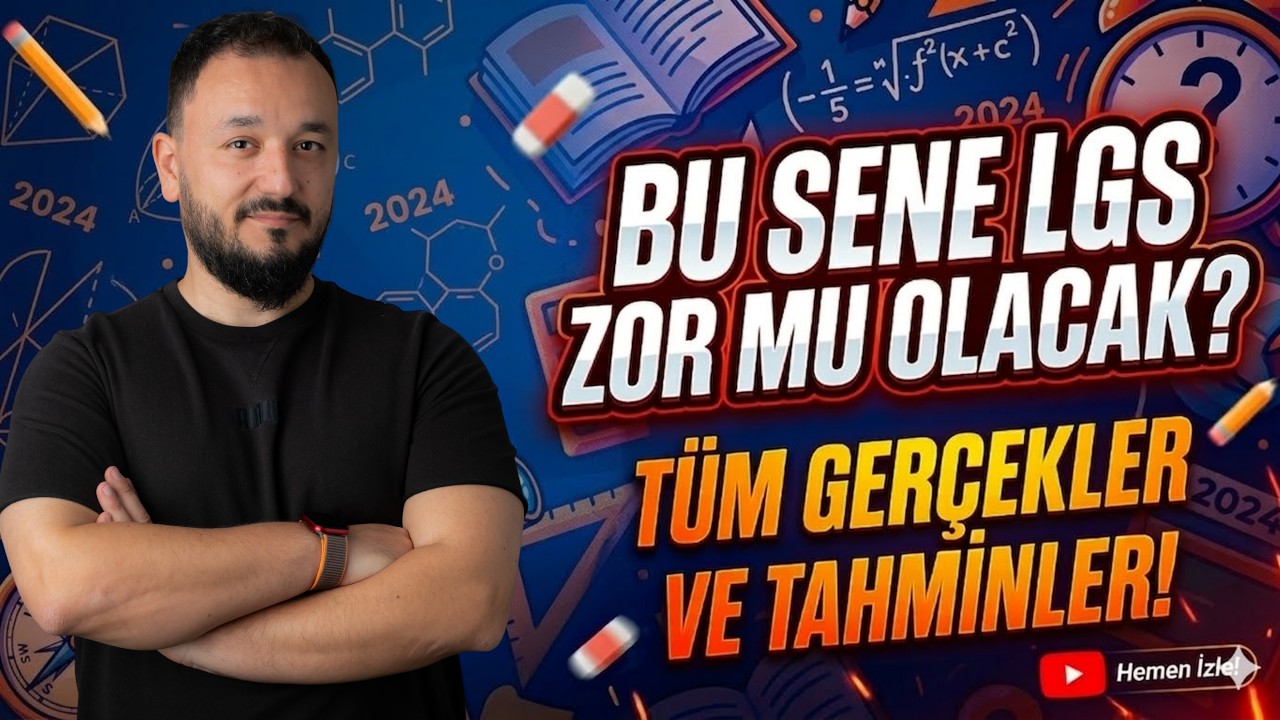 LGS 2026 ZOR mu Olacak? LGS Son 3 Ay Tavsiyeleri !