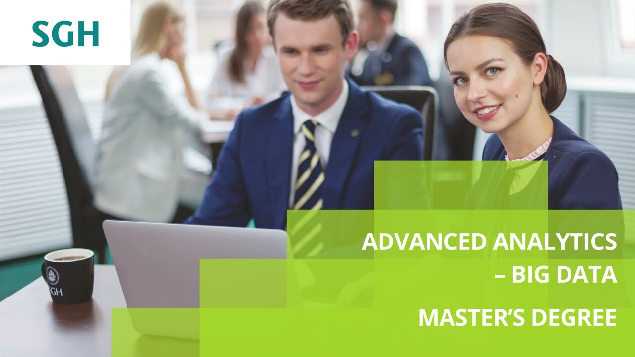 ADVANCED ANALYTICS &ndash; BIG DATA (MASTER&rsquo;S DEGREE)