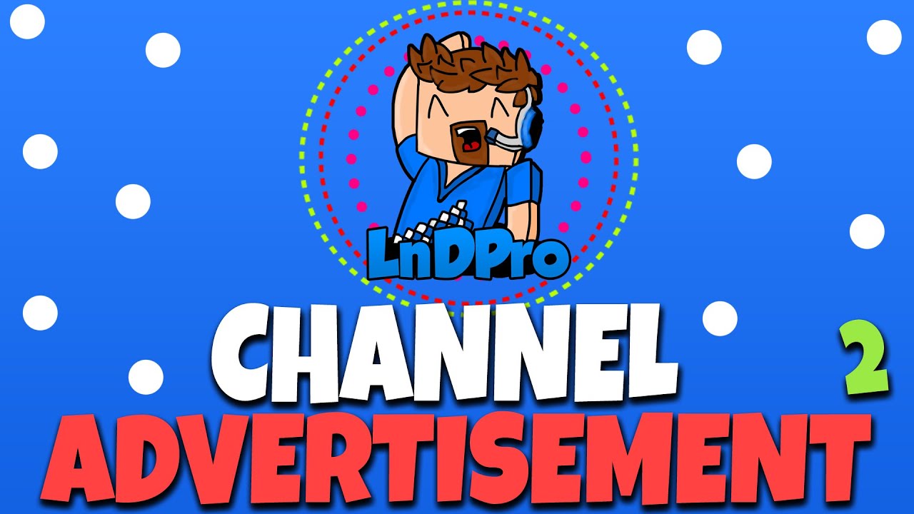 LnDPro YouTube Channel Advertisement #2