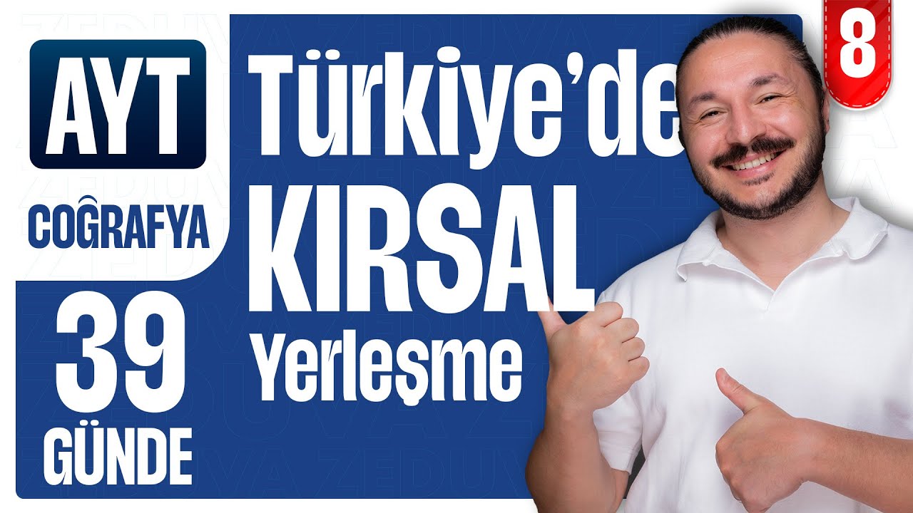 Türkiye'de kırsal yerleşmeler konu - soru | 39 GÜNDE AYT COĞRAFYA KAMPI 2026 | 11.sınıf coğrafya