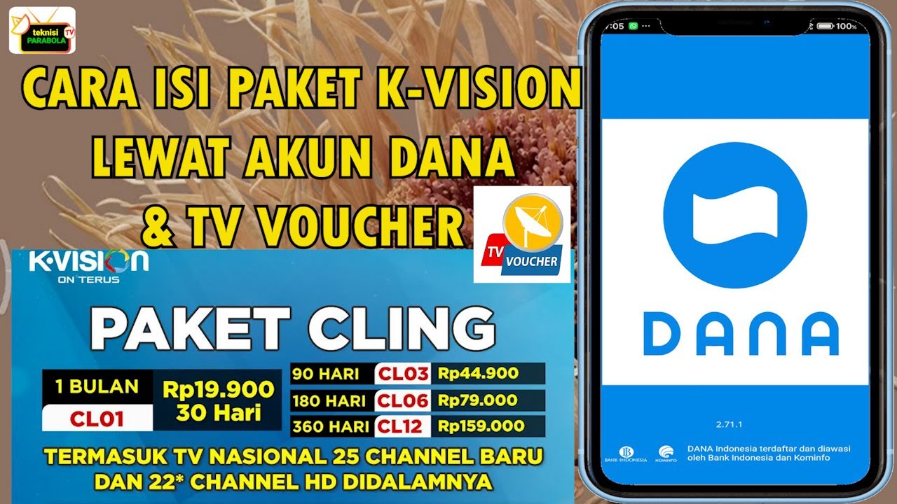 CARA ISI PAKET CLING K-VISION LEWAT DANA.