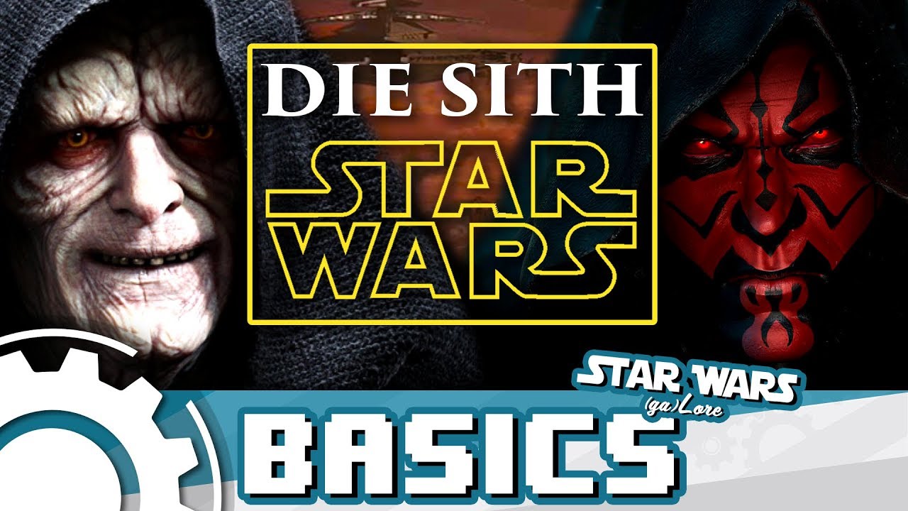 Alles über die Sith [Star Wars Basics]