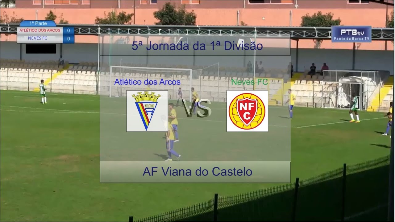 5ª Jornada Atlético dos Arcos x Neves FC   23 Outubro 2016 | Ponte da Barca TV