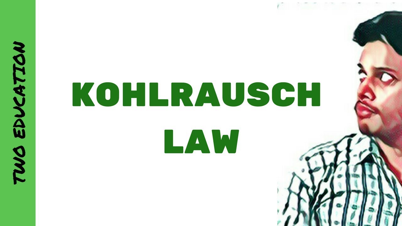 Electrochemistry Class 12 Kohlrausch Law