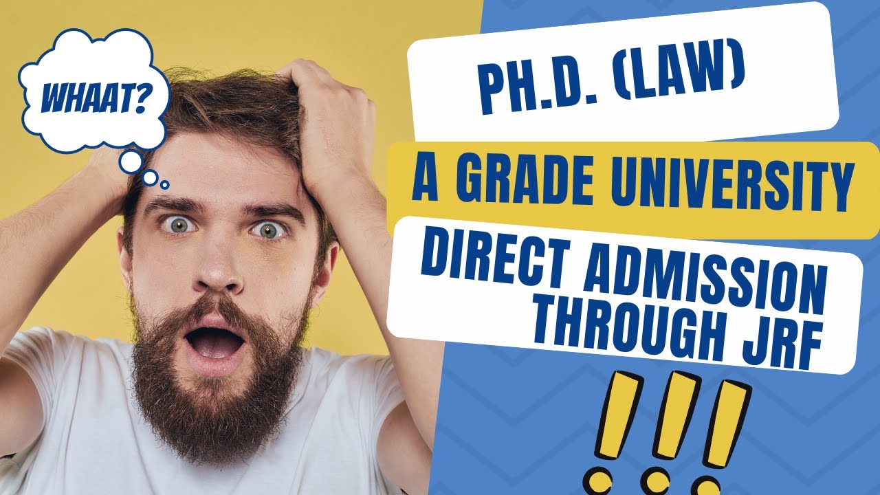 PhD in Law | PhD Admission Notification 2022 | New Direct Application form 2022 |PhD Notification 22