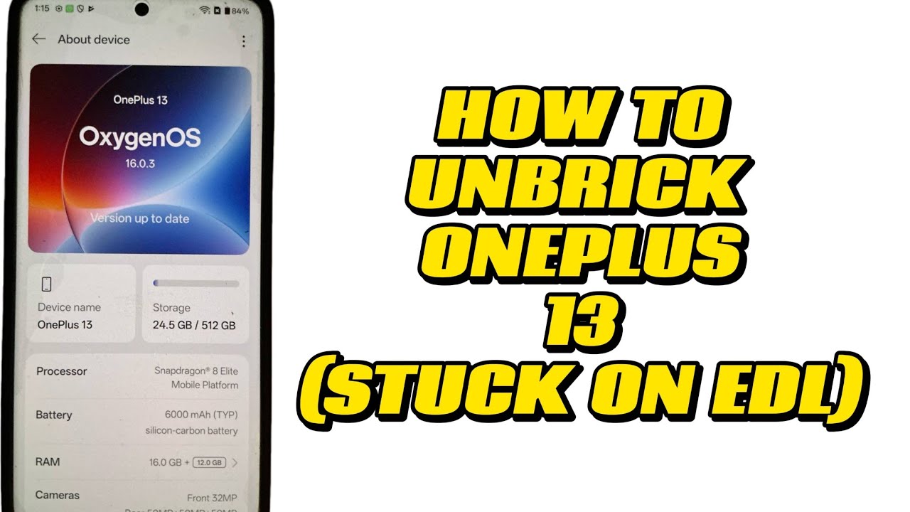 HOW TO UNBRICK ONEPLUS 13 (CPH2653) FROM STUCK ON EDL AFTER INSTALLING LOWER VERSION ROM✅🆗